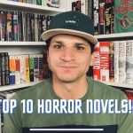 Top 10 Horror Novels (That Iβve Ever Read)!!!
