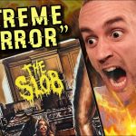 EXTREME HORROR IS TOO MUCH FOR ME [Aron Beauregard’s THE SLOB]