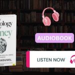 The Psychology of Money by Morgan Housel | Full Audiobook Summary 💰