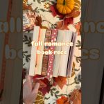 fall romance books 🧡 #booktube #booktubetbr #books #fallbooks #bookbites #bookish #booktok #book